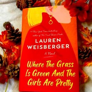 Where the Grass is Greener and the Girls Are Pretty